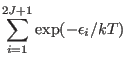$\displaystyle \sum_{i=1}^{2J+1} \exp(-\epsilon_{i}/kT)$