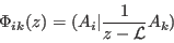 \begin{displaymath}
\Phi_{ik}(z)=(A_i \vert {1 \over {z-\cal L}}A_k)
\end{displaymath}